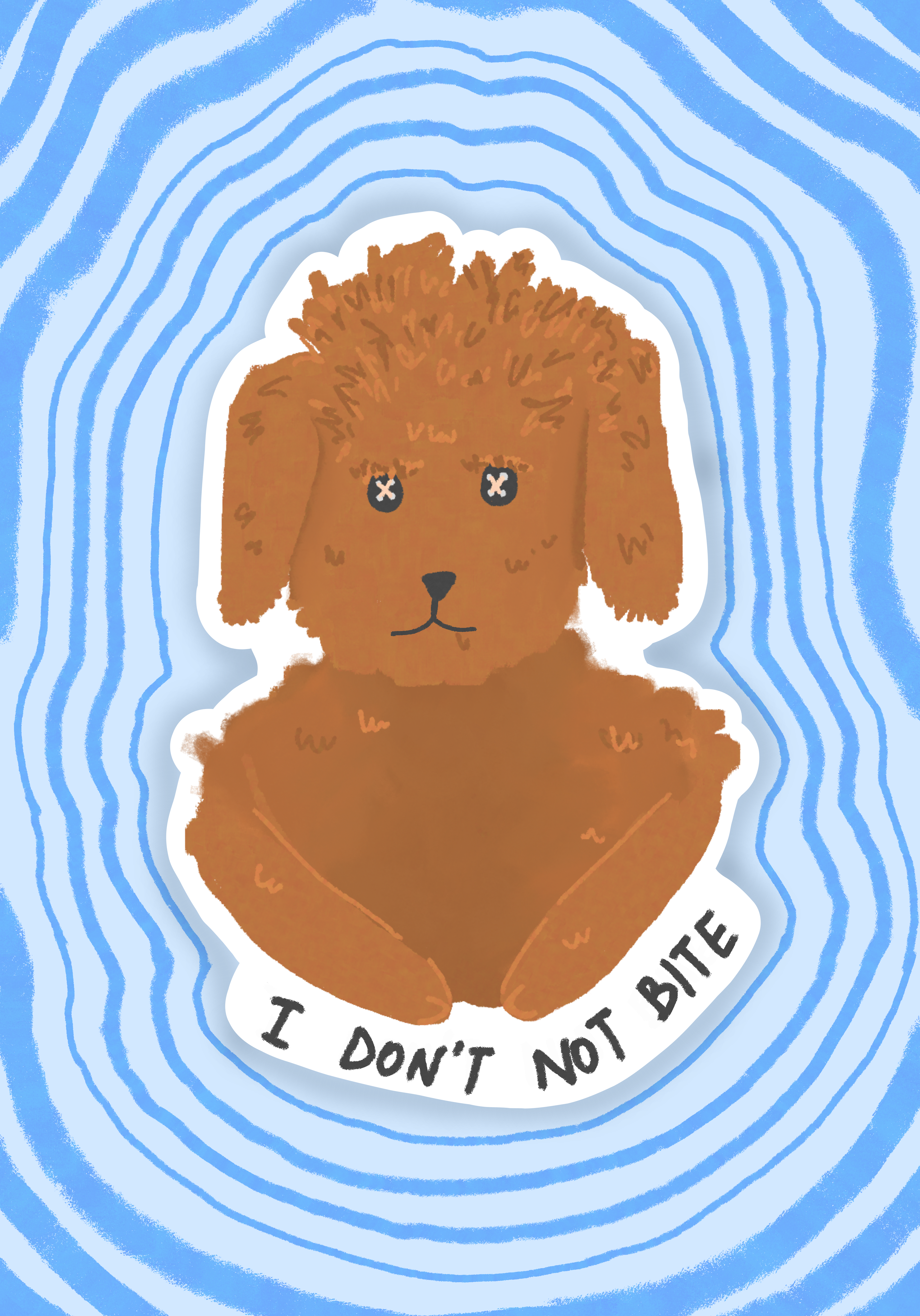 I Don’t Not Bite — Laminated Sticker