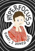 Hyperfocus — Laminated Sticker