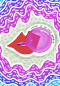 Livin’ In My Own Bubble- Laminated Sticker